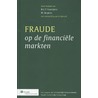 Fraude op de financiele markten door Landelijk Kenniscentrum Fraude