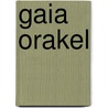 Gaia Orakel by Toni Carmine Salerno