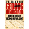 Gedoogdemocratie door Peter Kanne