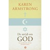 De strijd om God door Karen Armstrong