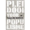 Pleidooi voor populisme