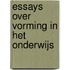 Essays over vorming in het onderwijs