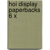 HOI Display paperbacks 6 x door Francine Oomen