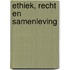 Ethiek, recht en samenleving