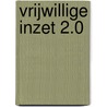 Vrijwillige inzet 2.0 by W. Blauw