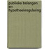 Publieke belangen en hypotheekregulering