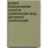 Project Bloemenweide Noord te Zoeterwoude-Dorp, gemeente Zoeterwoude door N. de Jonge