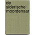 De Siderische moordenaar