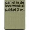Daniel in de leeuwenkuil pakket 3 ex. by Lois Rock