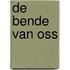 De Bende van Oss