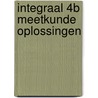 Integraal 4B Meetkunde Oplossingen door Apers Gilbert