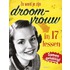 Zo word je zijn droomvrouw in 17 lessen
