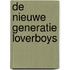 De nieuwe generatie loverboys