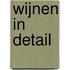 Wijnen in detail