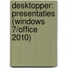 Desktopper: Presentaties (Windows 7/Office 2010) by Petra Vekemans