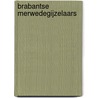 Brabantse Merwedegijzelaars door H. Visser-Kieboom