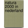 Natura 2000 in Nederland by Unknown