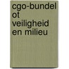 CGO-bundel OT Veiligheid en milieu door Corporatie