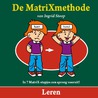 De MatriXmethode by Ingrid Stoop