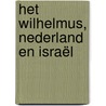 Het Wilhelmus, Nederland en Israël door J. den Admirant