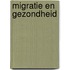 Migratie en gezondheid