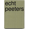 Echt Peeters by UvA Talen