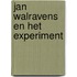 Jan Walravens en het experiment
