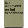 Jan Walravens en het experiment door Lars Bernaerts