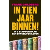 In 10 jaar binnen door Frank van Rycke