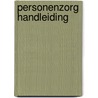 Personenzorg Handleiding by Gemis