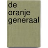 De Oranje Generaal door E. Esman