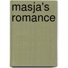Masja's Romance by M. van den Berg