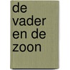 De vader en de zoon door Peter ter Velde