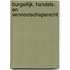 Burgerlijk, handels- en vennootschapsrecht