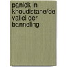 Paniek in Khoudistane/De vallei der banneling door Tome