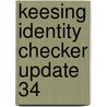 Keesing Identity Checker Update 34 by J.M.J. Broekhaar