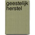 Geestelijk herstel