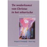 De wederkomst van Christus in het etherische door Sergej O. Prokofieff