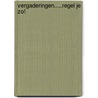 Vergaderingen.....regel je zo! door Onbekend