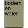 Bodem en water door G. Timmermans