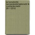 Jurisprudentie Aansprakelijkheidsrecht & Contractenrecht 2011/2012