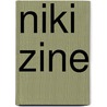 Niki Zine door S. Huijts