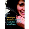 Zonder verhalen kan ik niet leven by Monique Samuel