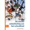 De sociale ontwikkeling van het schoolkind door Jan D. Van der Ploeg