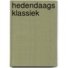 Hedendaags klassiek door A. Jongstra