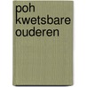 POH Kwetsbare ouderen by Unknown