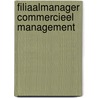 Filiaalmanager Commercieel Management door Ovd Educatieve Uitgeverij