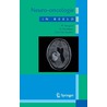 Neuro-oncologie in beeld door W. Boogerd