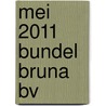Mei 2011 bundel Bruna BV door Onbekend