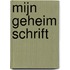Mijn geheim schrift
